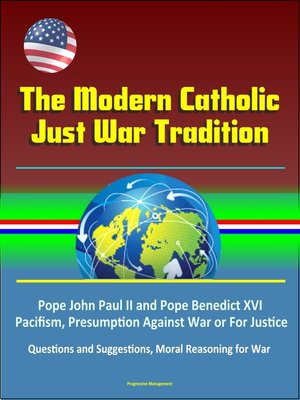 cover image of The Modern Catholic Just War Tradition